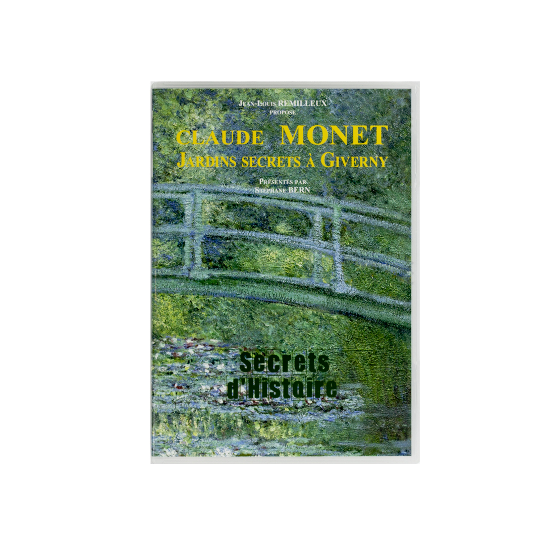 DVD Secret d’histoire – Claude Monet Jardins Secrets à Giverny